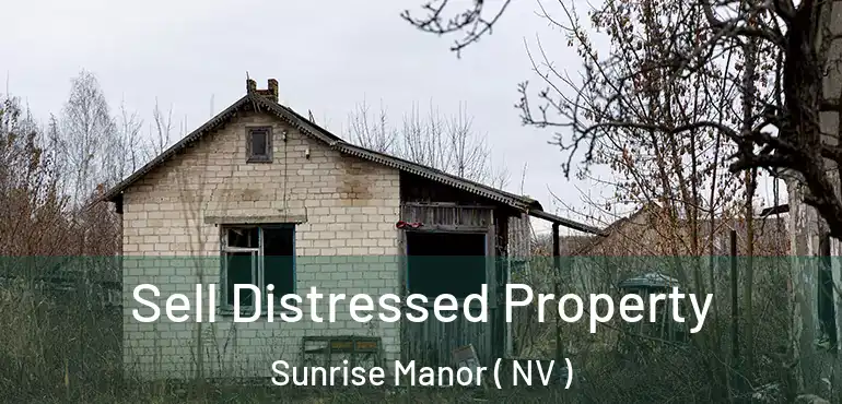  Sell Distressed Property Sunrise Manor ( NV )